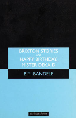 Book cover for 'Brixton Stories' and 'Happy Birthday, Mister Deka D'