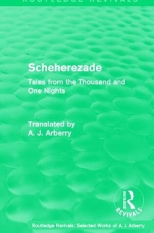 Cover of Routledge Revivals: Scheherezade (1953)