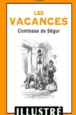 Cover of Les Vacances (Illustré)