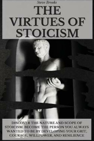 Cover of The Virtues of Stoicism