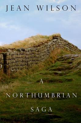 Book cover for A Northumbrian Saga