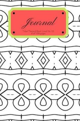 Cover of Journal Tribal Themed Blank Lined No. 03