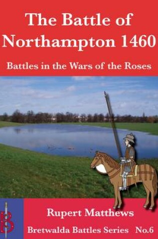 Cover of The Battle of Northampton 1460