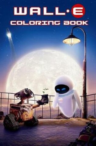 Cover of Wall-E Coloring Book