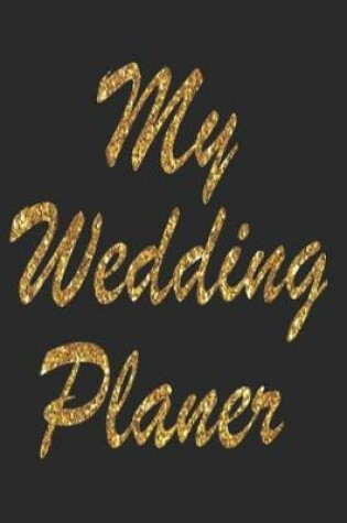 Cover of My Wedding Planer