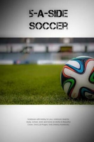 Cover of 5 a Side Soccer