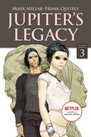 Cover of Jupiter's Legacy, Volume 3 (NETFLIX Edition)