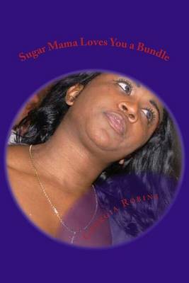 Book cover for Sugar Mama Loves You a Bundle