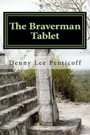 Cover of The Braverman Tablet