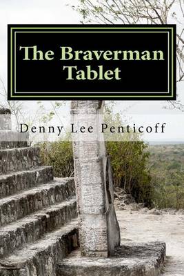 Book cover for The Braverman Tablet