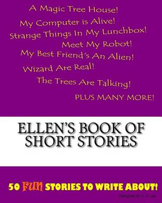Cover of Ellen's Book Of Short Stories