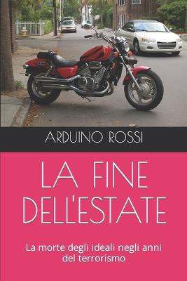 Book cover for La Fine Dell'estate