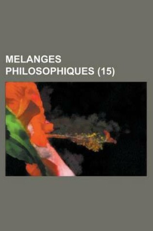 Cover of Melanges Philosophiques (15)