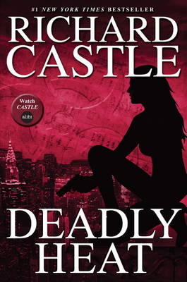 Book cover for Nikki Heat Book Five - Deadly Heat