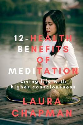 Book cover for 12-Health Benefits of Meditation