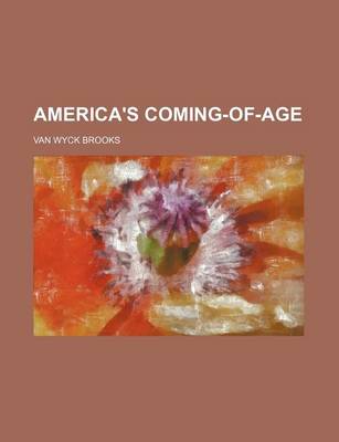 Book cover for America's Coming-Of-Age