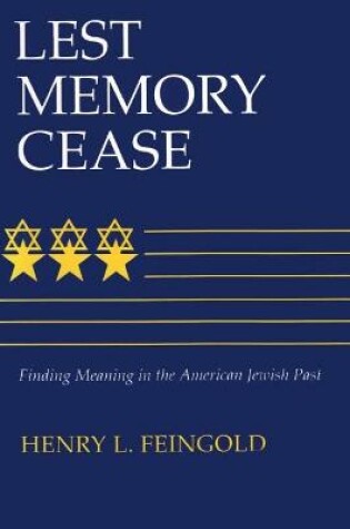 Cover of Lest Memory Cease