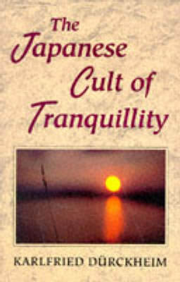 Cover of The Japanese Cult of Tranquillity