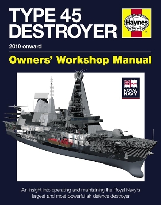 Book cover for Royal Navy Type 45 Destroyer Manual