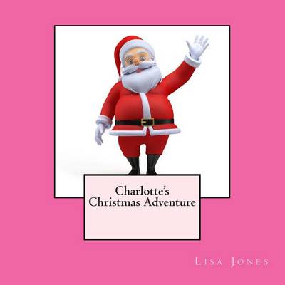 Book cover for Charlotte's Christmas Adventure