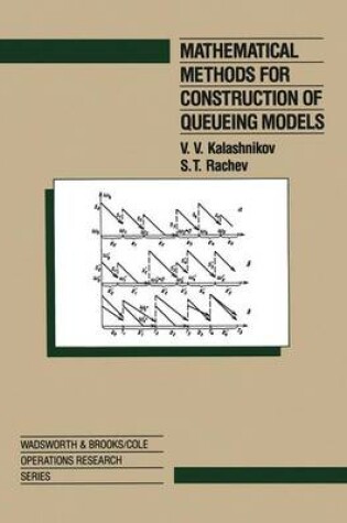 Cover of Mathematical Methods for Construction of Queueing Models