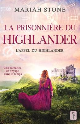 Book cover for La Prisonnière du highlander