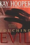 Book cover for Touching Evil