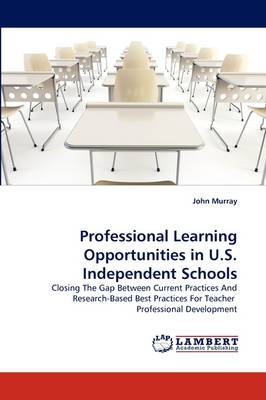 Book cover for Professional Learning Opportunities in U.S. Independent Schools