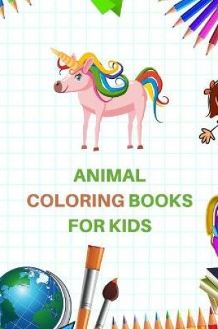 Cover of Animal Coloring Books for Kids