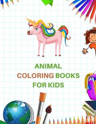 Book cover for Animal Coloring Books for Kids