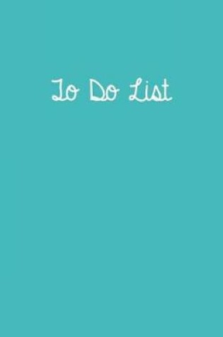 Cover of To Do List Turquoise