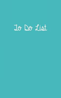 Book cover for To Do List Turquoise