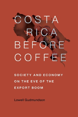 Cover of Costa Rica Before Coffee