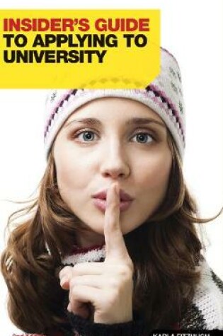 Cover of Insider's Guide to Applying to University