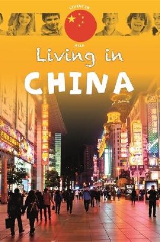 Cover of Living in Asia: China