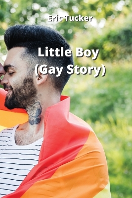 Book cover for Little Boy (Gay Story)