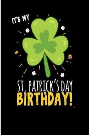 Cover of It's My St. Patrick's Day Birthday