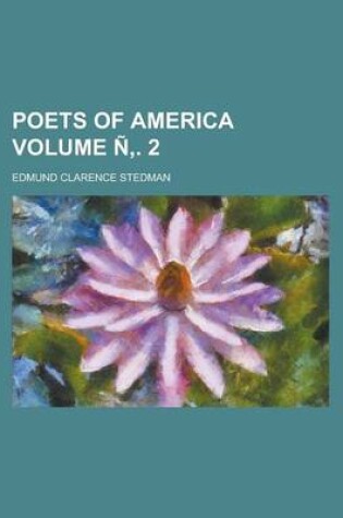 Cover of Poets of America Volume N . 2