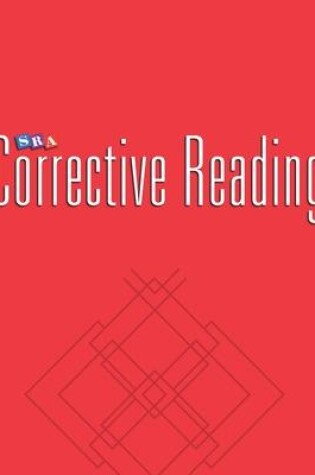 Cover of Corrective Reading Comprehension Level B1, Teacher Materials