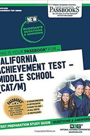 Cover of California Achievement Test a Middle School (CAT/M)