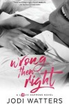 Book cover for Wrong then Right