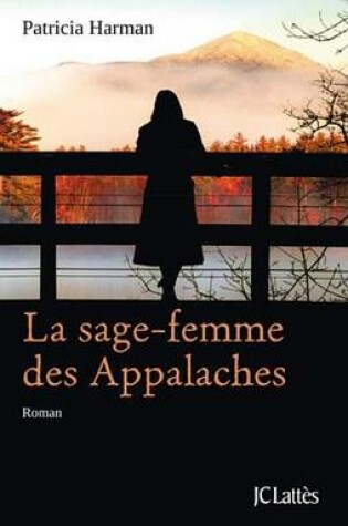 Cover of La Sage-Femme Des Appalaches