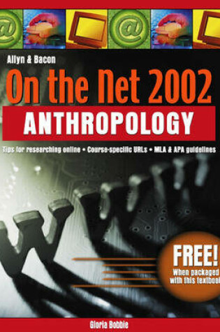 Cover of Anthropology on the Net 2002 (Valuepack Item Only)