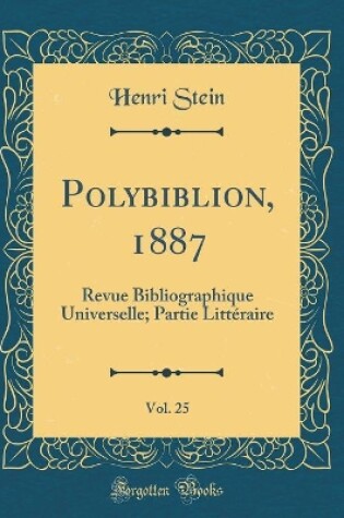 Cover of Polybiblion, 1887, Vol. 25