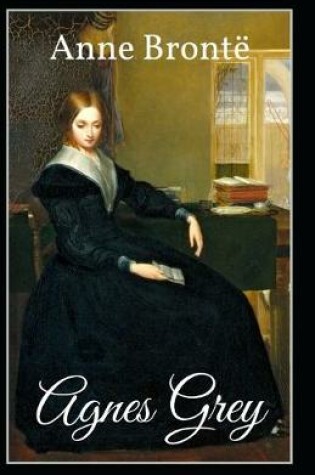 Cover of Agnes Grey-Anne's Original Edition(Annotated)