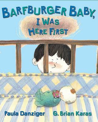 Book cover for Barfburger Baby, I Was Here First
