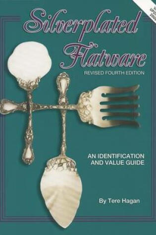 Cover of Silverplated Flatware