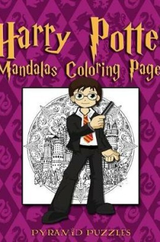 Cover of Harry Potter Mandalas Colouring Pages
