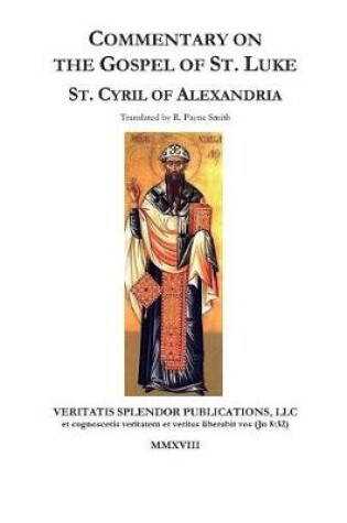 Cover of Commentary on the Gospel of St. Luke