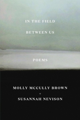Book cover for In the Field Between Us